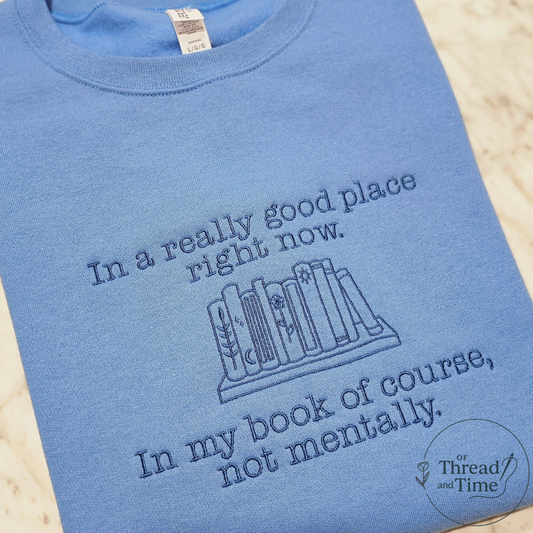 In a really good place right now (bookish)