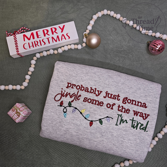 "Probably just going to jingle some of the way" crew neck