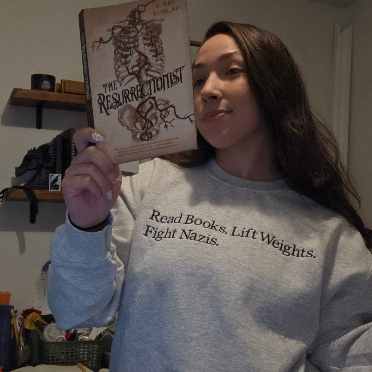 Read Books. Lift Weights. Fight Nazis. Sweatshirt