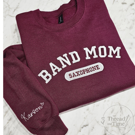 Customizable "Band Mom" Sweatshirt